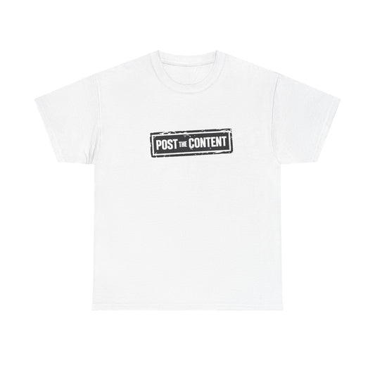 Post the Content Tee — Graphic Social Media Slogan T‑Shirt